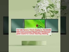 Gorąca sprzedaż Fabryka 75-calowy wyświetlacz w środku z połączonym tablicą czarną Biały tablicę zieloną do szkolnego spotkania nauczania